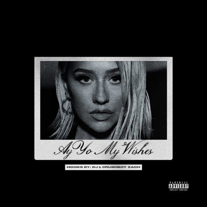 Hooks by DJ & Crushboy Zach Ay Yo My Wishes (Single Review) Hooks by DJ & Crushboy Zach Ay Yo My Wishes (Single Review)