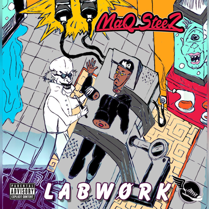 MaQ SteeZ LABWØRK (Album Review) MaQ SteeZ LABWØRK (Album Review)