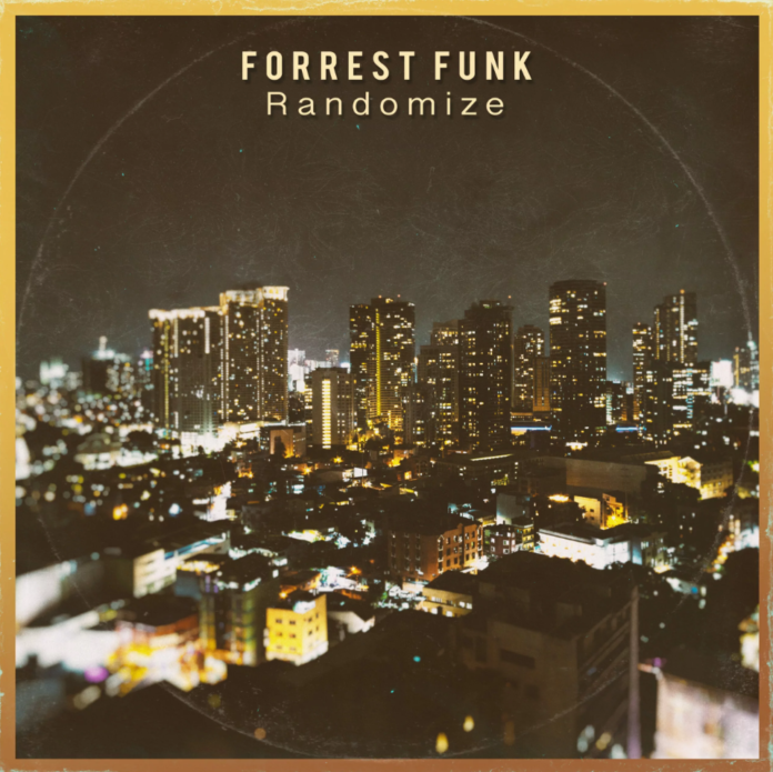 Forrest Funk Randomize Music Review Forrest Funk Randomize Music Review